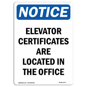 Elevator Certificates Are Located In The Office