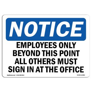 Employees Only Beyond This Point All Others Sign