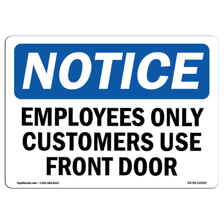 Employees Only Customers Use Front Door