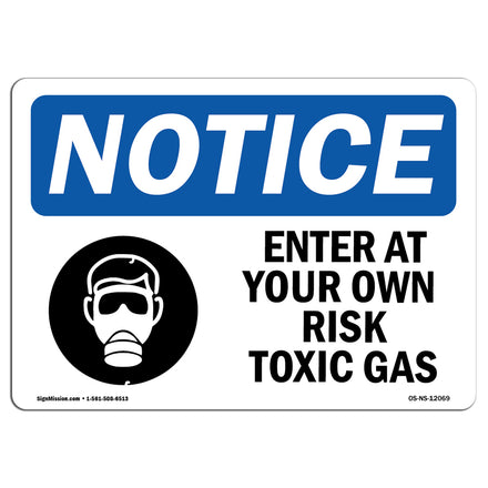 Enter At Your Own Risk Toxic Gases