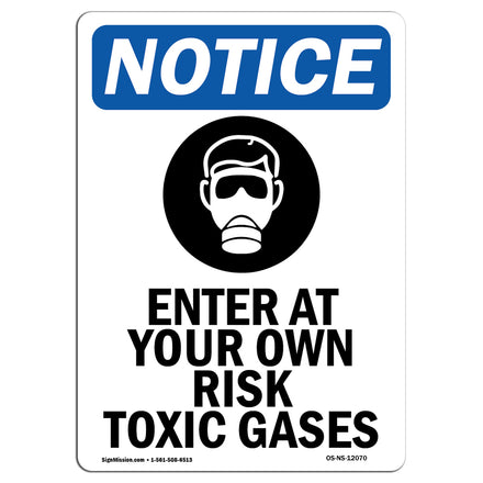 Enter At Your Own Risk Toxic Gases