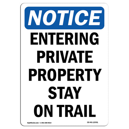 Entering Private Property Stay On Trail