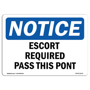 Escort Required Past This Point