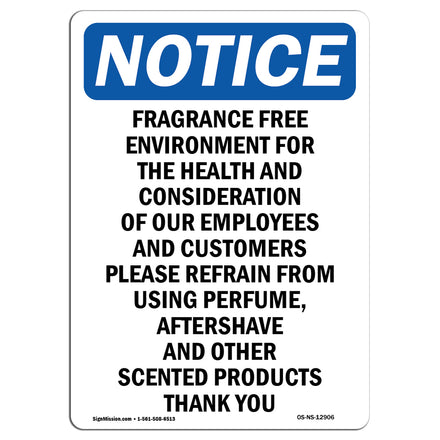 Fragrance Free Environment For