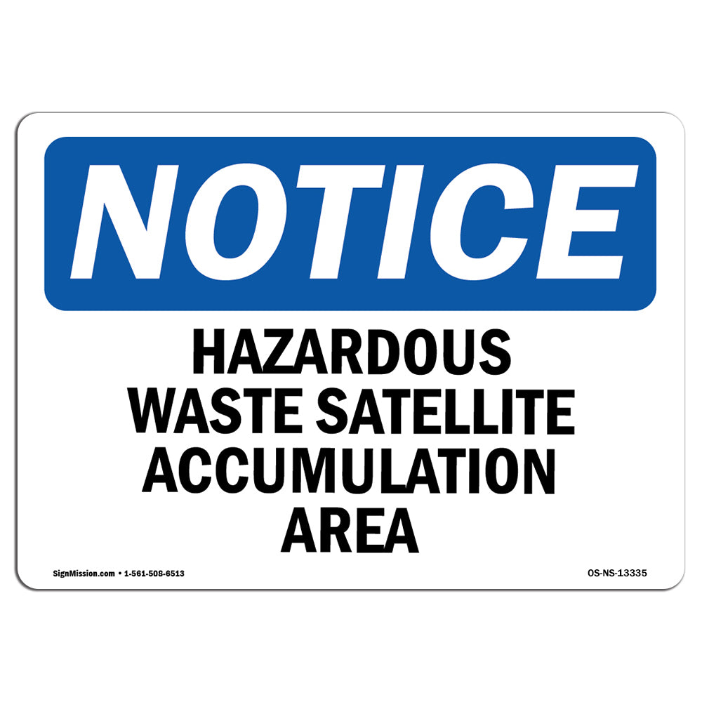 Hazardous Waste Satellite Accumulation Area Sign