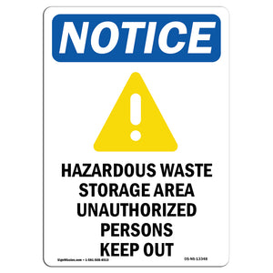 NOTICE Hazardous Waste Storage Area