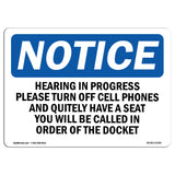 Hearing In Progress Please Turn Off Cell