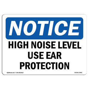 High Noise Level Use Ear Protection