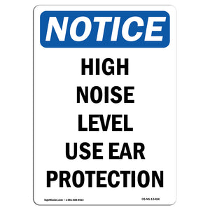 High Noise Level Use Ear Protection