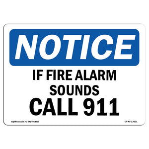 If Fire Alarm Sounds Call 911 Sign