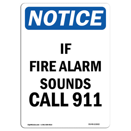 If Fire Alarm Sounds Call 911 Sign