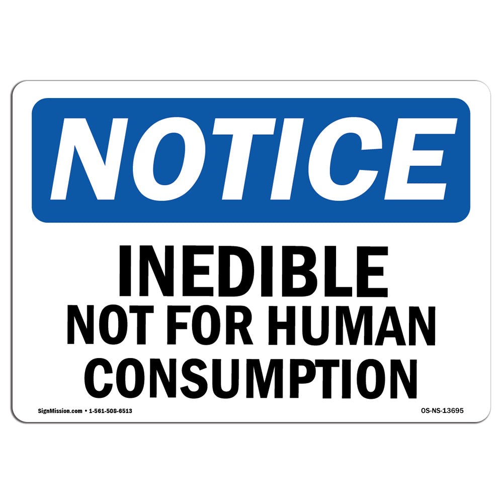 Inedible Not For Human Consumption