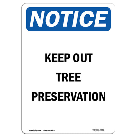 Keep Out Tree Preservation