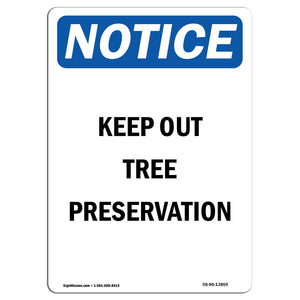 Keep Out Tree Preservation