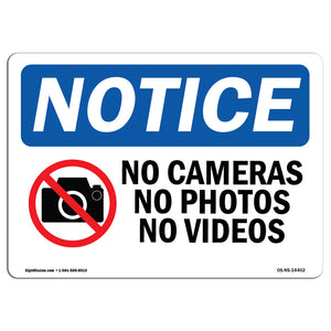 No Cameras No Photos No Videos