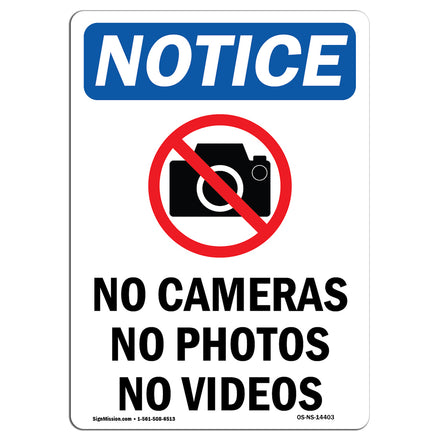 No Cameras No Photos No Videos