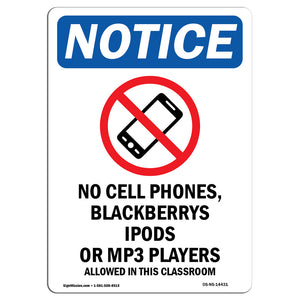 No Cell Phones, Blackberrys