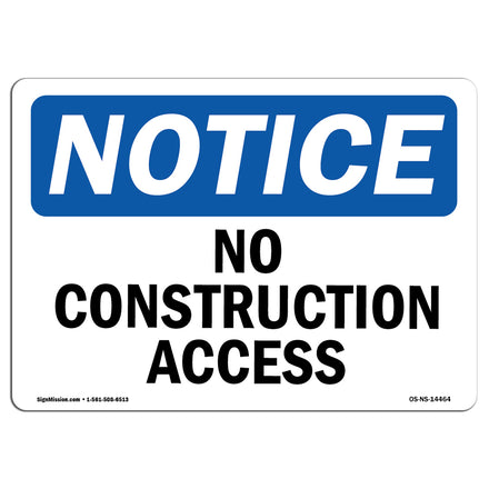 No Construction Access