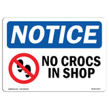 No Crocs In Shop