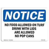 No Food Allowed On Turf Drinks With Lids