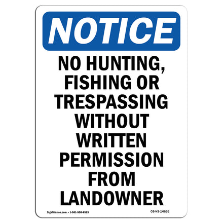 No Hunting, Fishing Or Trespassing