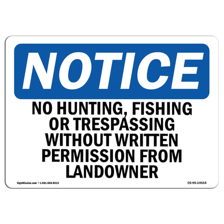 No Hunting, Fishing Or Trespassing