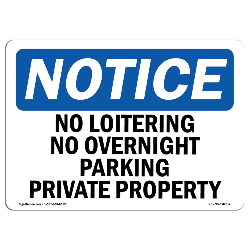No Loitering No Overnight Parking Private Property
