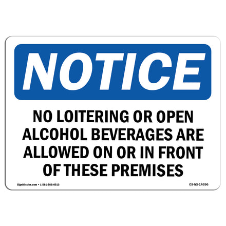 No Loitering Or Open Alcoholic Beverages