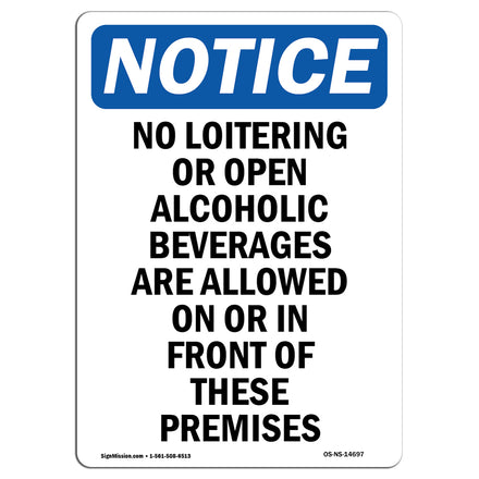 No Loitering Or Open Alcoholic Beverages