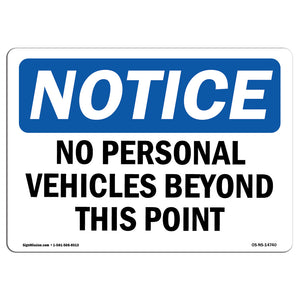 No Personal Vehicles Beyond This Point