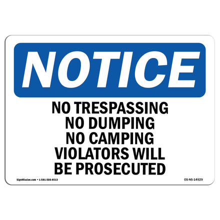 No Trespassing No Dumping No Camping