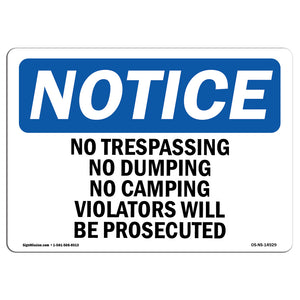 No Trespassing No Dumping No Camping