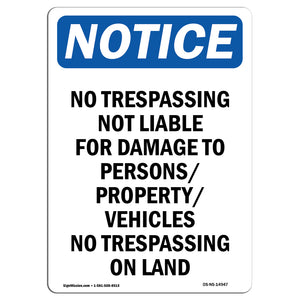 No Trespassing Not Liable For Damage To