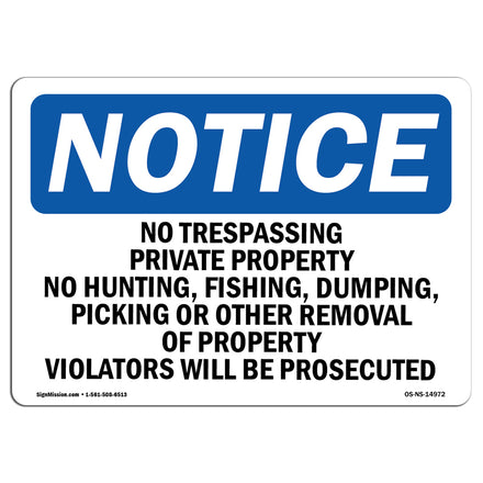 No Trespassing Private Property No Hunting,