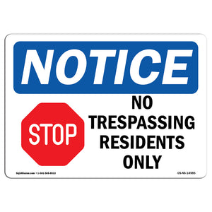 No Trespassing Residents Only