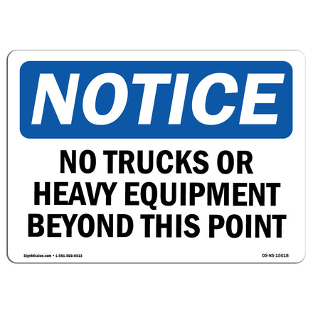 No Trucks Or Heavy Equipment Beyond