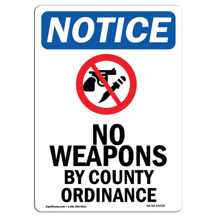 NOTICE No Weapons By County Ordinance