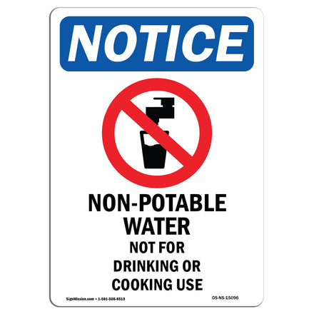 NOTICE Non-Potable Water Not For Drinking Cooking