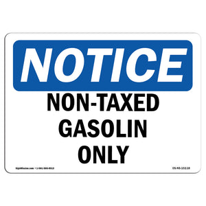 Non-Taxed Gasoline Only