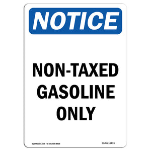 Non-Taxed Gasoline Only