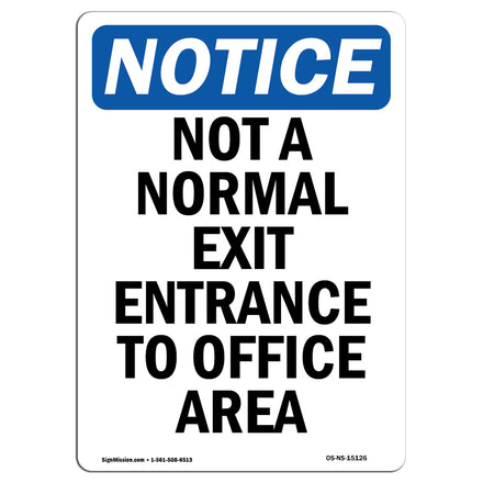 Not A Normal Exit Entrance To Office Area