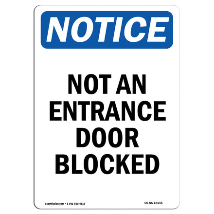 Not An Entrance Door Blocked Sign