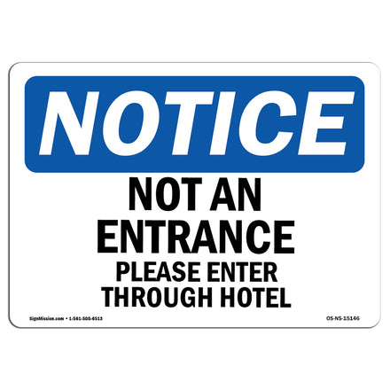 Not An Entrance Please Enter Through Hotel