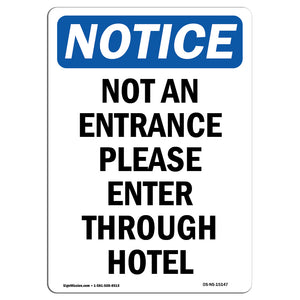 Not An Entrance Please Enter Through Hotel