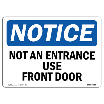 Not An Entrance Use Front Door