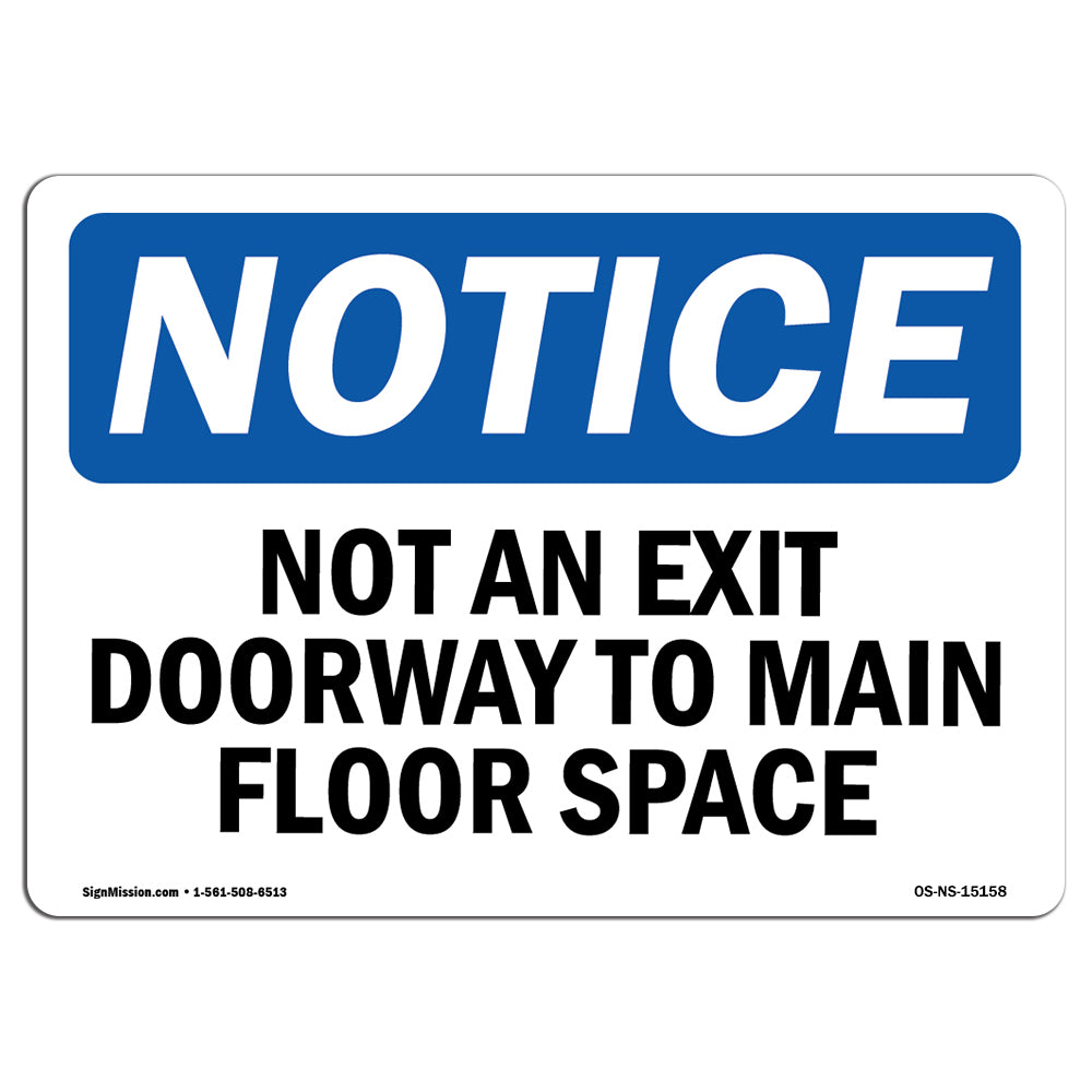 Not An Exit Doorway To Main Floor Space