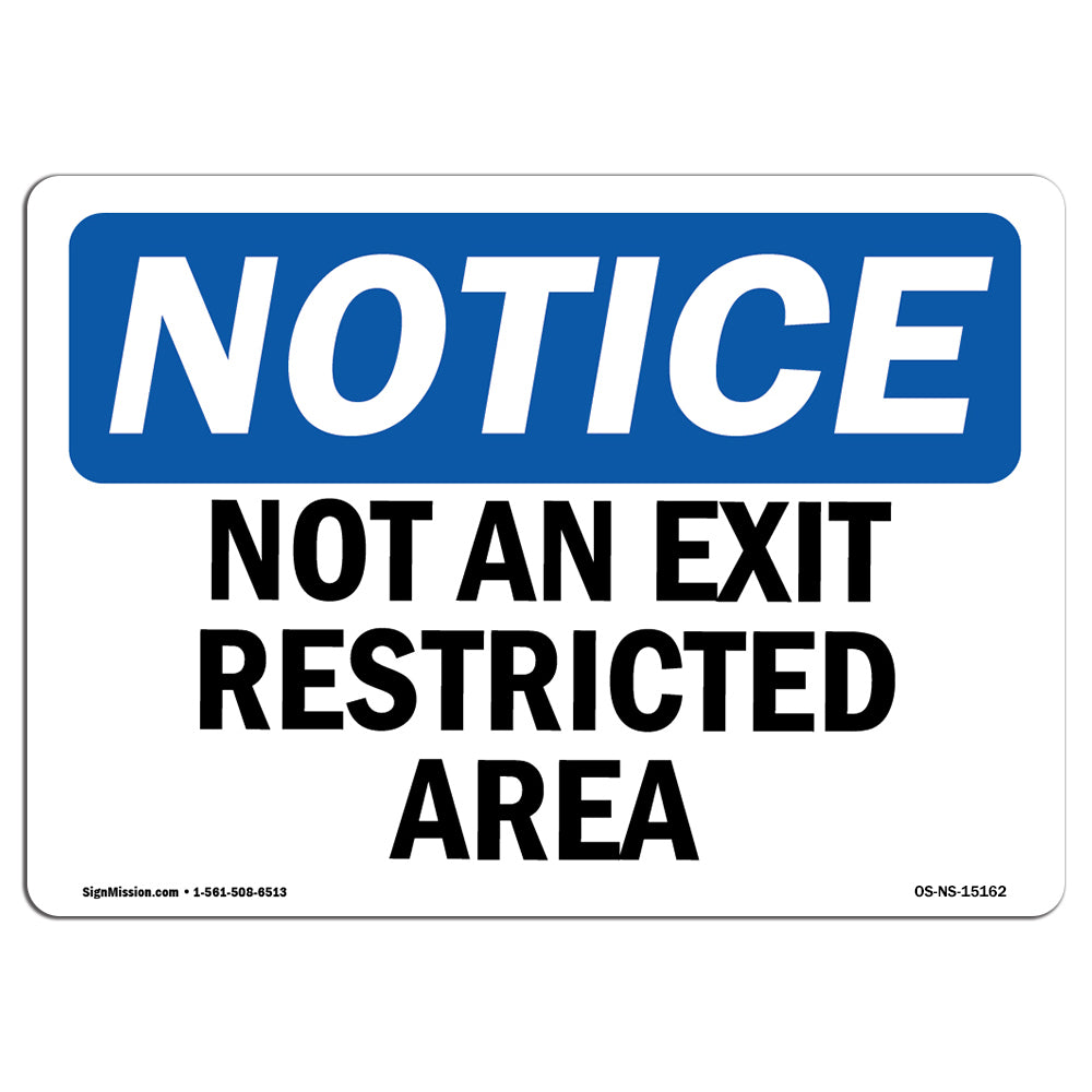 Not An Exit Restricted Area