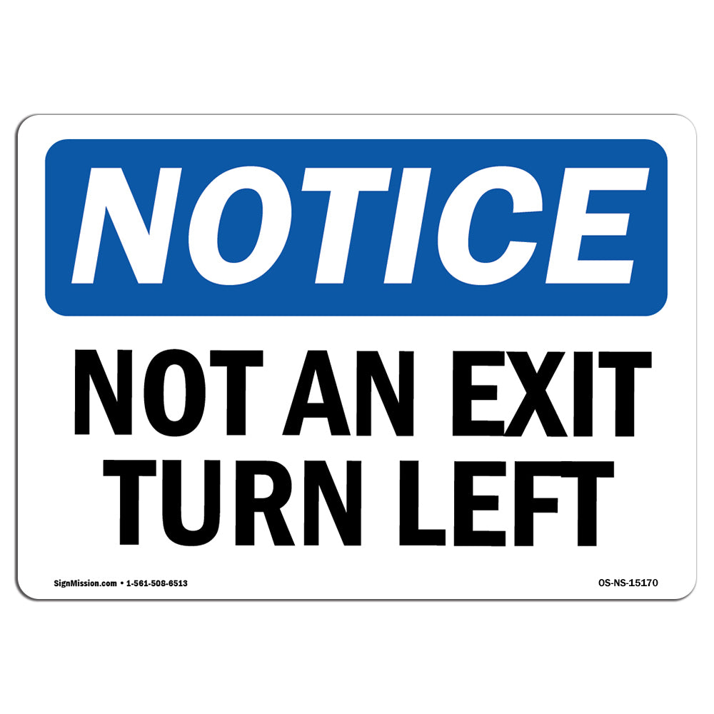 Not An Exit Turn Left