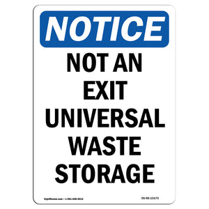 Not An Exit Universal Waste Storage