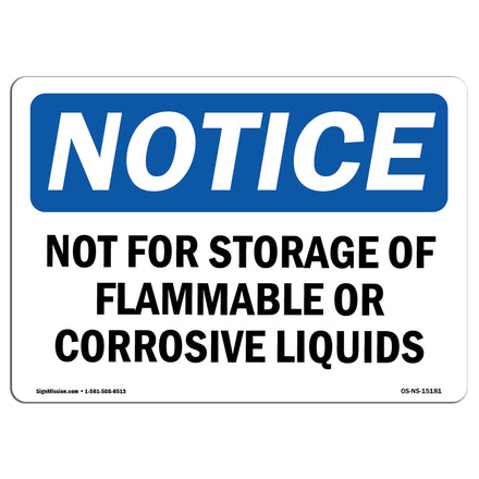 Not For Storage Of Flammable Or Corrosive Liquids